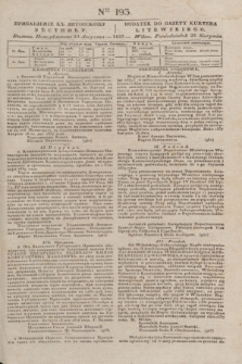 Pribavlenìe k˝ Litovskomu Věstniku = Dodatek do Gazety Kuryera Litewskiego. 1837, Ner 193 (23 sierpnia)