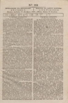 Pribavlenìe k˝ Litovskomu Věstniku = Dodatek do Gazety Kuryera Litewskiego. 1837, Ner 291 (18 grudnia)