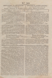 Pribavlenìe k˝ Litovskomu Věstniku = Dodatek do Gazety Kuryera Litewskiego. 1837, Ner 301 (31 grudnia)