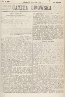 Gazeta Lwowska. 1863, nr 180