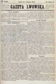 Gazeta Lwowska. 1863, nr 185