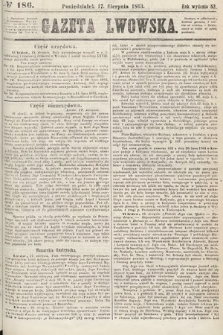 Gazeta Lwowska. 1863, nr 186