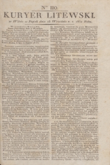 Kuryer Litewski. 1832, Ner 110 (16 września) + dod.