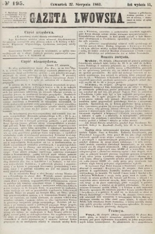 Gazeta Lwowska. 1863, nr 195
