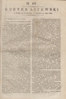 Kuryer Litewski. 1821, N 101 (24 sierpnia) + dod.