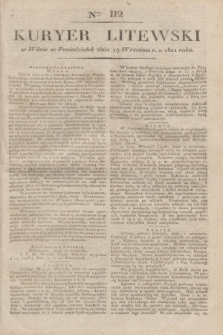 Kuryer Litewski. 1821, Ner 112 (19 września) + dod.