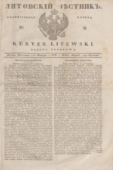 Litovskìj Věstnik'' : officìal'naâ gazeta = Kuryer Litewski : gazeta urzędowa. 1838, № 2 (7 stycznia)