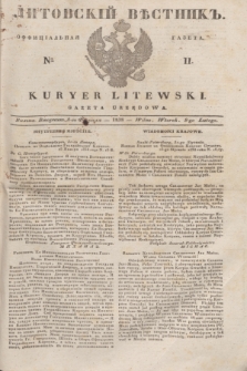 Litovskìj Věstnik'' : officìal'naâ gazeta = Kuryer Litewski : gazeta urzędowa. 1838, № 11 (8 lutego)
