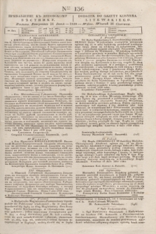Pribavlenìe k˝ Litovskomu Věstniku = Dodatek do Gazety Kuryera Litewskiego. 1838, Ner 136 (21 czerwca)