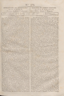 Pribavlenìe k˝ Litovskomu Věstniku = Dodatek do Gazety Kuryera Litewskiego. 1838, Ner 175 (6 sierpnia)