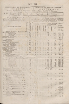 Pribavlenìe k˝ Litovskomu Věstniku = Dodatek do Gazety Kuryera Litewskiego. 1838, Ner 181 (13 sierpnia)