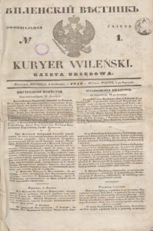 Vilenskìj Věstnik'' : officìal'naâ gazeta = Kuryer Wileński : gazeta urzędowa. 1846, № 1 (4 stycznia)