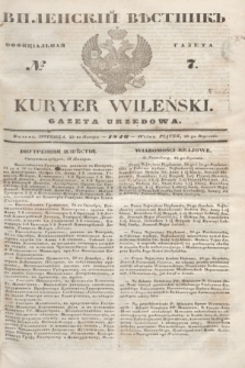 Vilenskìj Věstnik'' : officìal'naâ gazeta = Kuryer Wileński : gazeta urzędowa. 1846, № 7 (25 stycznia)