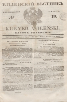 Vilenskìj Věstnik'' : officìal'naâ gazeta = Kuryer Wileński : gazeta urzędowa. 1846, № 19 (8 marca)