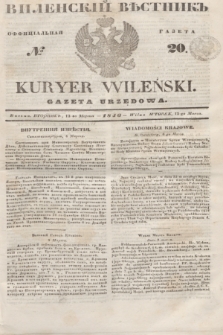Vilenskìj Věstnik'' : officìal'naâ gazeta = Kuryer Wileński : gazeta urzędowa. 1846, № 20 (12 marca)