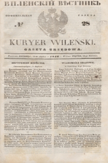 Vilenskìj Věstnik'' : officìal'naâ gazeta = Kuryer Wileński : gazeta urzędowa. 1846, № 28 (12 kwietnia)