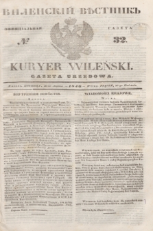 Vilenskìj Věstnik'' : officìal'naâ gazeta = Kuryer Wileński : gazeta urzędowa. 1846, № 32 (26 kwietnia)