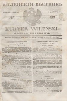 Vilenskìj Věstnik'' : officìal'naâ gazeta = Kuryer Wileński : gazeta urzędowa. 1846, № 37 (14 maja)