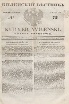 Vilenskìj Věstnik'' : officìal'naâ gazeta = Kuryer Wileński : gazeta urzędowa. 1846, № 72 (17 września)