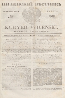 Vilenskìj Věstnik'' : officìal'naâ gazeta = Kuryer Wileński : gazeta urzędowa. 1846, № 89 (15 listopada)
