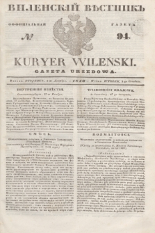 Vilenskìj Věstnik'' : officìal'naâ gazeta = Kuryer Wileński : gazeta urzędowa. 1846, № 94 (3 grudnia)