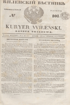 Vilenskìj Věstnik'' : officìal'naâ gazeta = Kuryer Wileński : gazeta urzędowa. 1846, № 101 (31 grudnia)