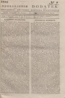 Pribavlenìâ k˝ Vilenskomu Věstniku = Dodatek do Kuryera Wileńskiego. 1846, № 8 (17 stycznia)