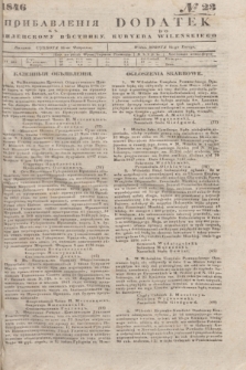 Pribavlenìâ k˝ Vilenskomu Věstniku = Dodatek do Kuryera Wileńskiego. 1846, № 23 (16 lutego)