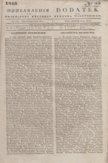 Pribavlenìâ k˝ Vilenskomu Věstniku = Dodatek do Kuryera Wileńskiego. 1846, № 55 (31 maja)