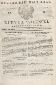 Vilenskìj Věstnik'' : officìal'naâ gazeta = Kuryer Wileński : gazeta urzędowa. 1847, № 3 (10 stycznia)