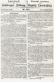 Amtsblatt zur Lemberger Zeitung = Dziennik Urzędowy do Gazety Lwowskiej. 1859, nr 257