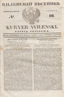 Vilenskìj Věstnik'' : officìal'naâ gazeta = Kuryer Wileński : gazeta urzędowa. 1847, № 16 (25 lutego)