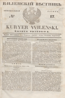 Vilenskìj Věstnik'' : officìal'naâ gazeta = Kuryer Wileński : gazeta urzędowa. 1847, № 17 (28 lutego)