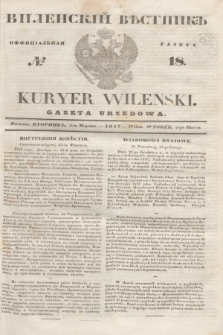 Vilenskìj Věstnik'' : officìal'naâ gazeta = Kuryer Wileński : gazeta urzędowa. 1847, № 18 (4 marca)