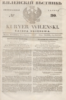 Vilenskìj Věstnik'' : officìal'naâ gazeta = Kuryer Wileński : gazeta urzędowa. 1847, № 30 (18 kwietnia)
