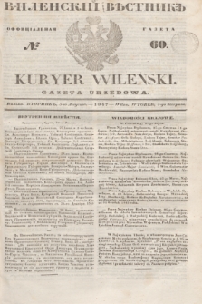 Vilenskìj Věstnik'' : officìal'naâ gazeta = Kuryer Wileński : gazeta urzędowa. 1847, № 60 (5 sierpnia)