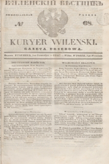 Vilenskìj Věstnik'' : officìal'naâ gazeta = Kuryer Wileński : gazeta urzędowa. 1847, № 68 (2 września)