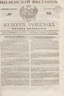 Vilenskìj Věstnik'' : officìal'naâ gazeta = Kuryer Wileński : gazeta urzędowa. 1847, № 87 (7 listopada)