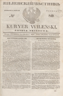Vilenskìj Věstnik'' : officìal'naâ gazeta = Kuryer Wileński : gazeta urzędowa. 1847, № 89 (14 listopada)