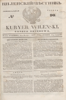 Vilenskìj Věstnik'' : officìal'naâ gazeta = Kuryer Wileński : gazeta urzędowa. 1847, № 90 (18 listopada)