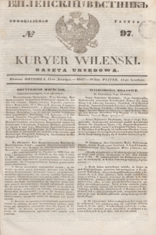 Vilenskìj Věstnik'' : officìal'naâ gazeta = Kuryer Wileński : gazeta urzędowa. 1847, № 97 (12 grudnia)
