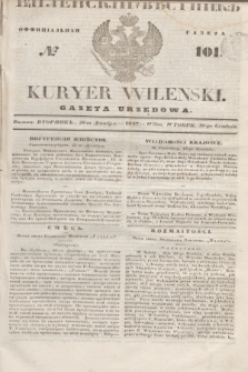 Vilenskìj Věstnik'' : officìal'naâ gazeta = Kuryer Wileński : gazeta urzędowa. 1847, № 101 (30 grudnia)