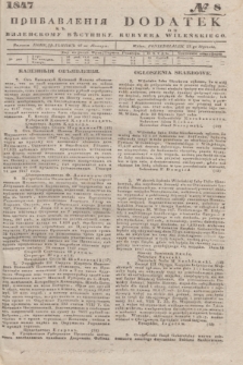 Pribavlenìâ k˝ Vilenskomu Věstniku = Dodatek do Kuryera Wileńskiego. 1847, № 8 (27 stycznia)