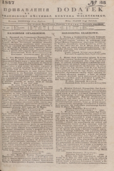 Pribavlenìâ k˝ Vilenskomu Věstniku = Dodatek do Kuryera Wileńskiego. 1847, № 35 (18 kwietnia)