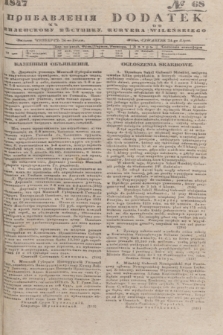 Pribavlenìâ k˝ Vilenskomu Věstniku = Dodatek do Kuryera Wileńskiego. 1847, № 68 (24 lipca)