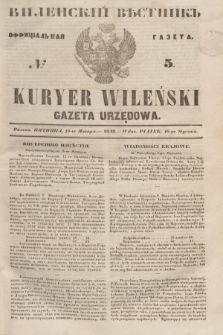 Vilenskìj Věstnik'' : officìal'naâ gazeta = Kuryer Wileński : gazeta urzędowa. 1848, № 5 (16 stycznia)