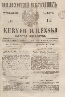 Vilenskìj Věstnik'' : officìal'naâ gazeta = Kuryer Wileński : gazeta urzędowa. 1848, № 14 (17 lutego)