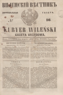 Vilenskìj Věstnik'' : officìal'naâ gazeta = Kuryer Wileński : gazeta urzędowa. 1848, № 16 (24 luty)
