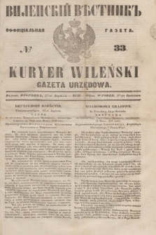 Vilenskìj Věstnik'' : officìal'naâ gazeta = Kuryer Wileński : gazeta urzędowa. 1848, № 33 (27 kwietnia)