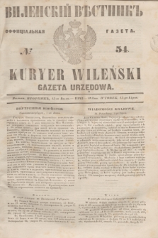 Vilenskìj Věstnik'' : officìal'naâ gazeta = Kuryer Wileński : gazeta urzędowa. 1848, № 54 (13 lipca)